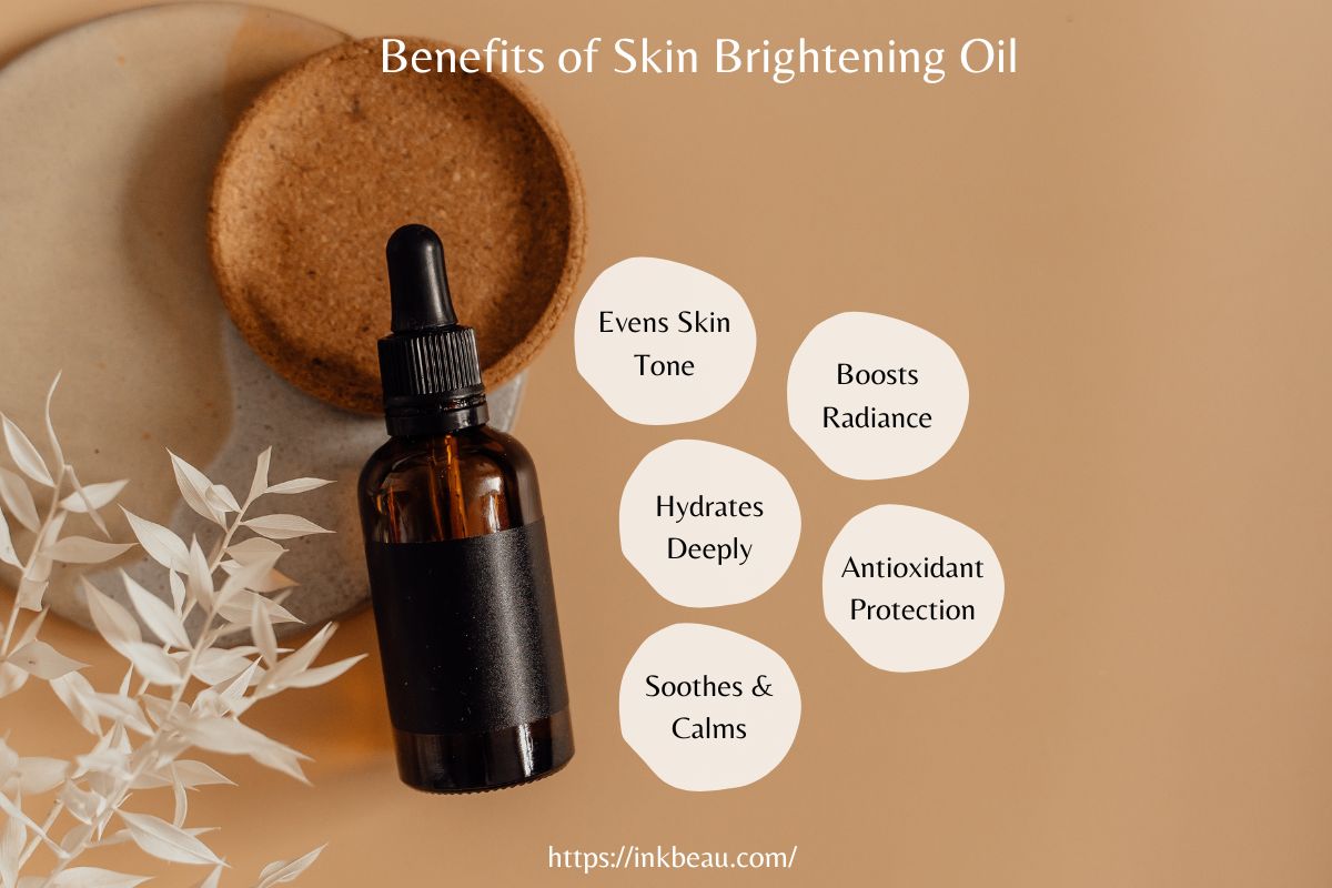 benefits of skin brightening oil